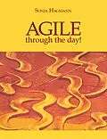 E-Book (epub) AGILE through the day! von Sonja Hagmann