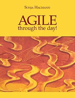 E-Book (epub) AGILE through the day! von Sonja Hagmann