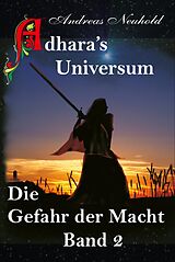 E-Book (epub) Adhara's Universum Band 2 von Andreas Neuhold