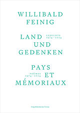 Fester Einband Land und Gedenken | Pays et Mémoriaux von Willibald Feinig