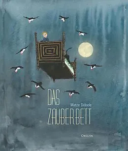 E-Book (epub) Das Zauberbett von Matze Döbele