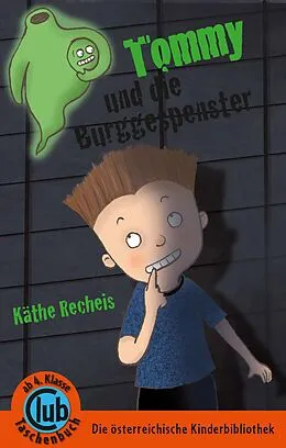 E-Book (epub) Tommy und die Burggespenster von Käthe Recheis