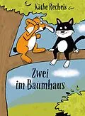 E-Book (epub) Zwei im Baumhaus von Käthe Recheis