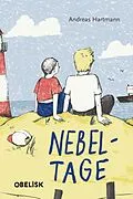 E-Book (epub) Nebeltage von Andreas Hartmann
