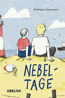 E-Book (epub) Nebeltage von Andreas Hartmann