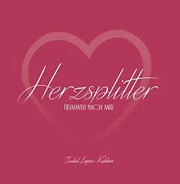 E-Book (epub) Herzsplitter von Isabel Lopez Kubben