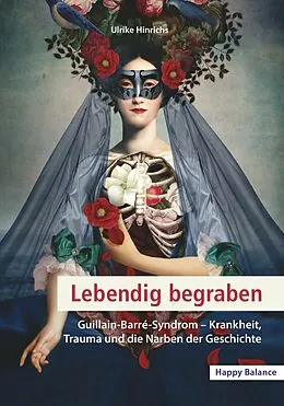 E-Book (epub) Lebendig begraben: Guillain-Barré-Syndrom von Ulrike Hinrichs
