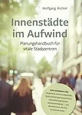E-Book (epub) Innenstädte im Aufwind von Wolfgang Richter