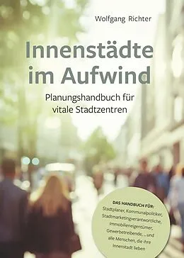E-Book (epub) Innenstädte im Aufwind von Wolfgang Richter