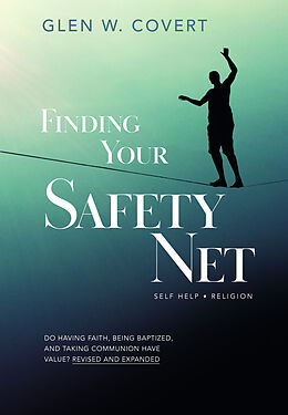 Livre Relié Finding Your Safety Net de Glen W. Covert