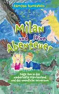 E-Book (epub) Milan und seine Abenteuer von Ramona Blumenberg