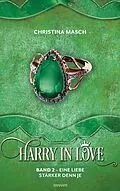 E-Book (epub) Harry in love von Christina Masch