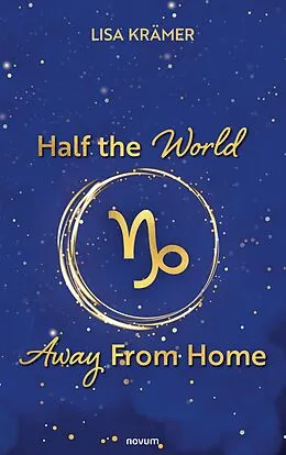 E-Book (epub) Half the World Away From Home von Lisa Krämer
