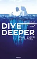 E-Book (epub) Dive Deeper von Christian Redl