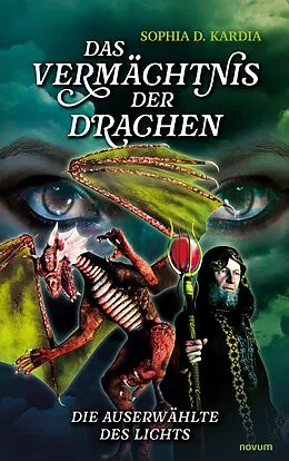 E-Book (epub) Das Vermächtnis der Drachen von Sophia D. Kardia