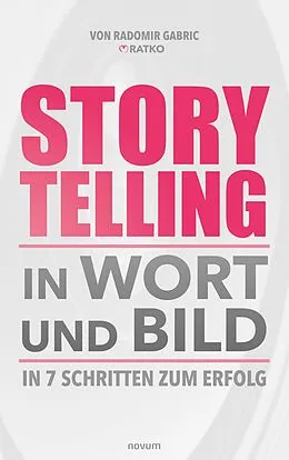 E-Book (pdf) Storytelling in Wort und Bild von Radomir Gabric