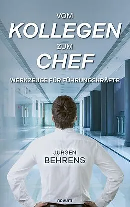 E-Book (pdf) Vom Kollegen zum Chef von Jürgen Behrens