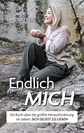 E-Book (epub) Endlich mich von Anja Sander-Theis