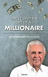 E-Book (epub) Once I lived the life of a millionaire von Paul Schmid