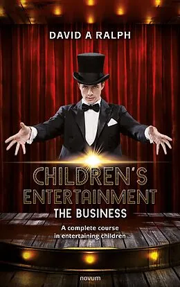 E-Book (epub) Children's Entertainment - The Business von David A Ralph