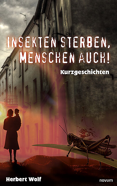 Insekten sterben, Menschen auch!