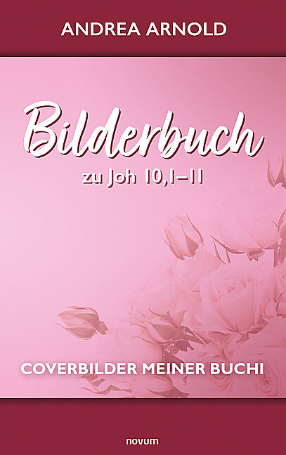 Bilderbuch zu Joh 10,111