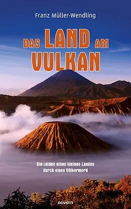 E-Book (epub) Das Land am Vulkan von Franz Müller-Wendling