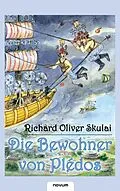 E-Book (epub) Die Bewohner von Plédos von Richard Oliver Skulai