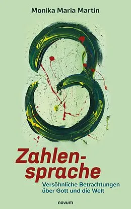 E-Book (epub) Zahlensprache von Monika Maria Martin