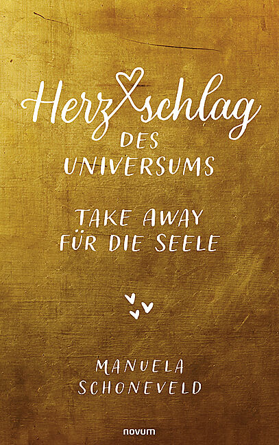 Herzschlag des Universums  Take Away für die Seele
