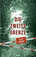 E-Book (epub) Die zweite Grenze von Ilse Nekut