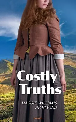 E-Book (epub) Costly Truths von Maggie Williams Richmond