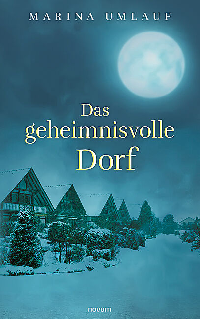 Das geheimnisvolle Dorf