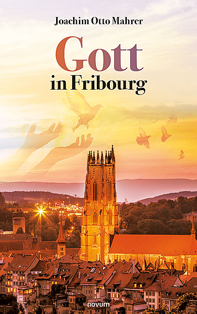 Gott in Fribourg