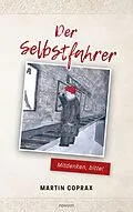 E-Book (epub) Der Selbstfahrer von Martin Coprax