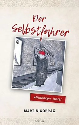 E-Book (epub) Der Selbstfahrer von Martin Coprax