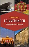 E-Book (epub) Erinnerungen von Gerhard Wolf