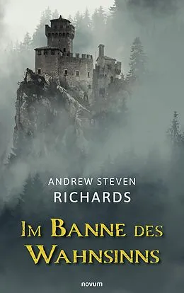 E-Book (epub) Im Banne des Wahnsinns von Andrew Steven Richards