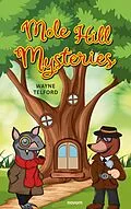 E-Book (epub) Mole Hill Mysteries von Wayne Telford