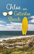 E-Book (epub) Chloe am Cottesloe Beach von Julia Metzl
