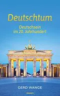 E-Book (epub) Deutschtum von Gerd Wange