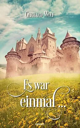 E-Book (epub) Es war einmal ... von Gerhard Wolf