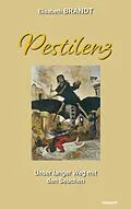 E-Book (epub) Pestilenz von Elisabeth Brandt