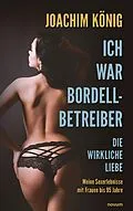 E-Book (epub) Ich war Bordellbetreiber von Joachim König