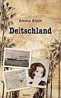 E-Book (epub) Deitschland von Emma Blum