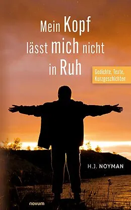 E-Book (epub) Mein Kopf lässt mich nicht in Ruh von H.J. Noyman