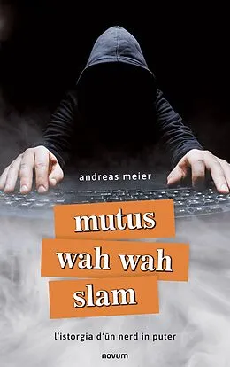 E-Book (epub) mutus wah wah slam von andreas meier
