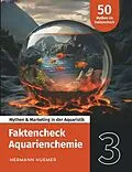 E-Book (epub) Faktencheck Aquarienchemie von Hermann Huemer