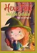 E-Book (epub) Hexe Fini und die Gefühle von Anna Hainböck