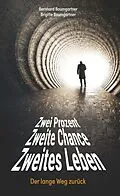 E-Book (epub) 2 Prozent 2. Chance 2. Leben von Bernhard Baumgartner